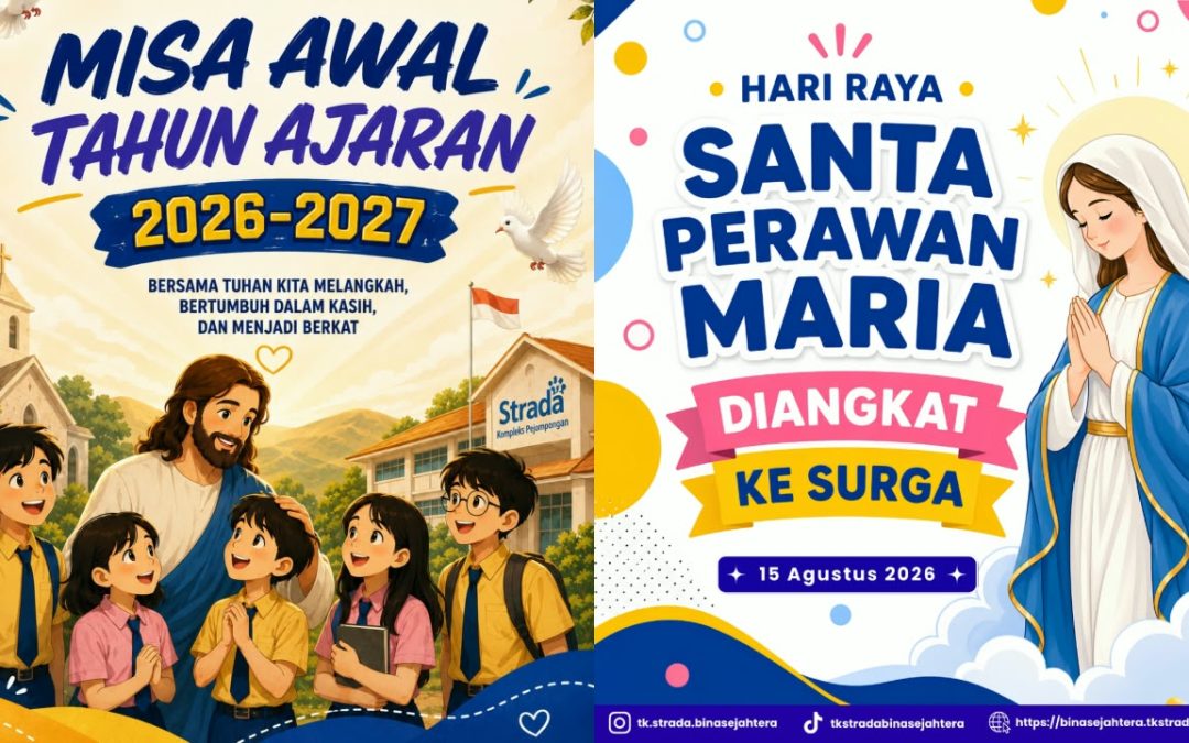 Semangat Baru di Awal Tahun Ajaran: Kompleks Strada Pejompongan Gelar Misa Misa Awal Tahun Ajaran 2026/2027 dan Hari Raya Santa Perawan Maria Diangkat ke Surga